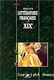 Histoire de la litt&eacute;rature fran&ccedil;aise XIX&egrave;