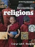 Encyclop&eacute;die des religions