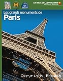 Les grands monuments de Paris