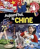 Aujourd'hui, la Chine