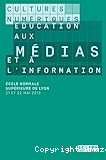 Cultures num&eacute;riques : &eacute;ducation aux m&eacute;dias