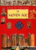 Le Moyen Age