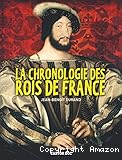 La chronologie des rois de France