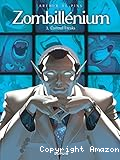 Zombill&eacute;nium - Tome 3 : Control freaks