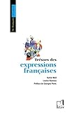 Tr&eacute;sors des expressions fran&ccedil;aises