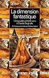 La dimension fantastique : 13 nouvelles d'Hoffmann &agrave; Claude Seignolle
