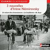 3 nouvelles d'Ir&egrave;ne N&eacute;mirovsky