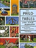 Les philo-fables pour vivre ensemble