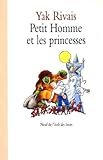 Petit Homme et les princesses