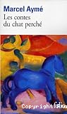 Les contes du chat perch&eacute;