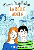 La belle Ad&egrave;le