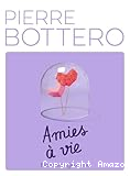 Amies &agrave; vie