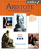 Aristote et la pens&eacute;e scientifique