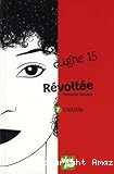 Ligne 15 - Tome 7 : R&eacute;volt&eacute;e : Clotilde