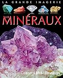 Les min&eacute;raux