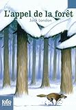 L'appel de la for&ecirc;t