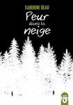 Peur dans la neige
