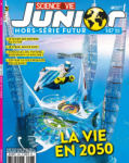 Science & vie junior. Hors série, 147 - mai 2021 - Bulletin N°147