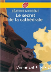Le secret de la cathédrale
