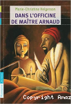 Dans l'officine de maître Arnaud