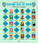 Devine qui je suis - Femmes illustres