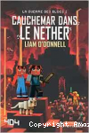 Cauchemar dans le Nether
