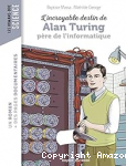 L'incroyable destin d'Alan Turing, p&egrave;re de l'informatique