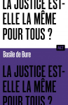 La justice est-elle la même pour tous ? vignette