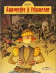 Apprendre à frissonner