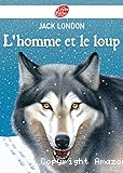L'homme et le loup : et autres nouvelles
