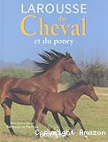 Larousse du cheval et du poney
