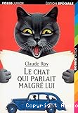 Le chat qui parlait malgr&eacute; lui