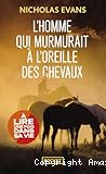 L'homme qui murmurait &agrave; l'oreille des chevaux