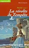 Mariel, tome 1 : La r&eacute;volte de Temp&ecirc;te