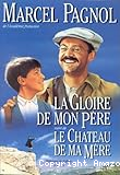 La Gloire de mon p&egrave;re