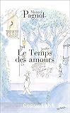 Souvenirs d'enfance Volume 4, Le temps des amours