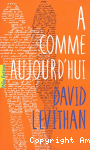 A comme aujourd'hui