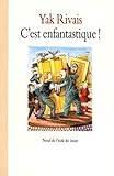 C'est enfantastique !