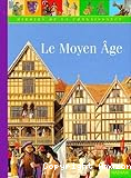 Le Moyen Age