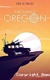 Fr&eacute;quence Oregon