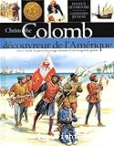 Christophe Colomb - d&eacute;couvreur de l'Am&eacute;rique