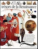Tr&eacute;sors de la Renaissance