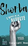 Shorba l'appel de la r&eacute;volte