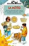 La m&eacute;t&eacute;o