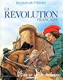 La R&eacute;volution fran&ccedil;aise