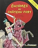 Enigmes au ch&acirc;teau fort