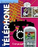Le t&eacute;l&eacute;phone