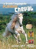 Cheval, La grande encyclop&eacute;die