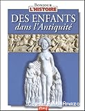 Des enfants dans l'Antiquit&eacute;