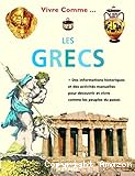 Vivre comme les Grecs